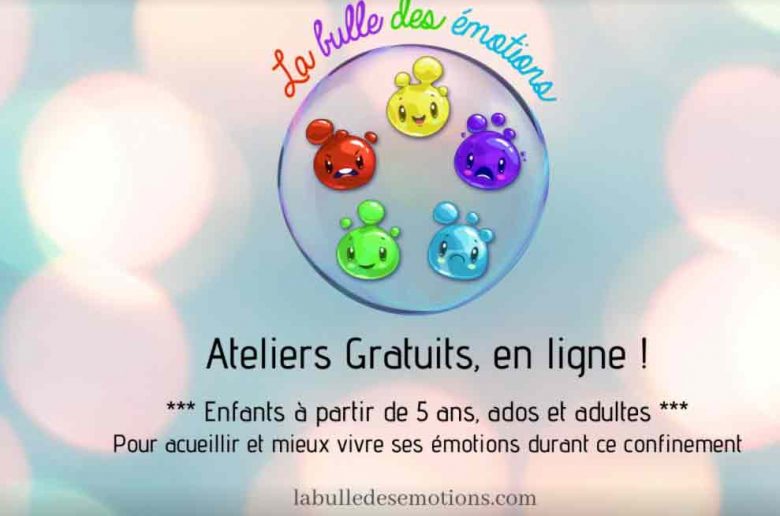 La bulle des émotions : des ateliers de sophrologie gratuits en ligne